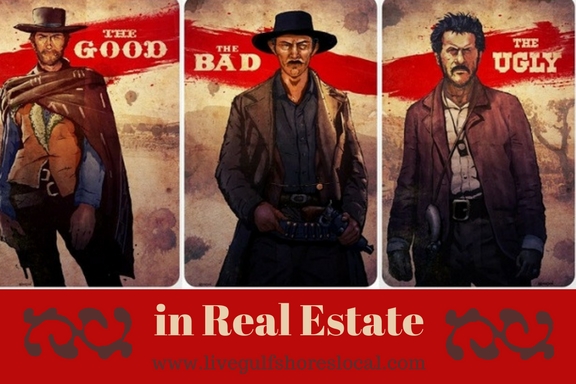 the good the bad and the ugly in Real Estate 1