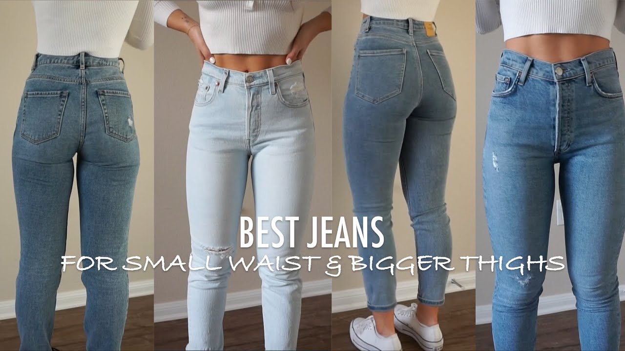 UPDATED Top 5 Favorite Jeans for small waist & bigger thighs a must watch!  Conclud