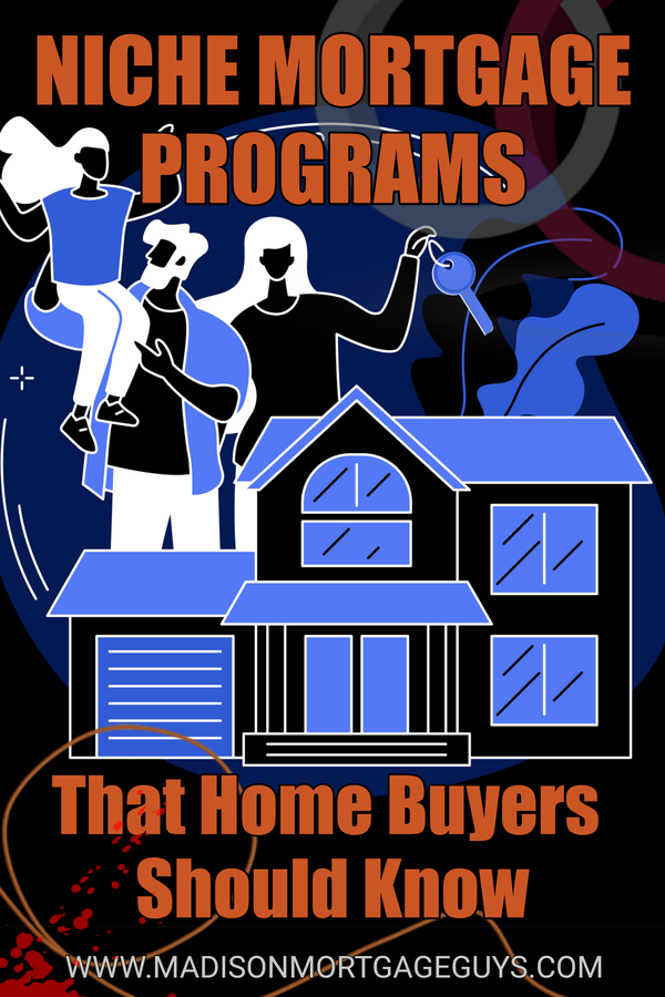 Unique Home Loan Programs Buyers Should Know 2 Niche Mortgage Programs Mmg 2