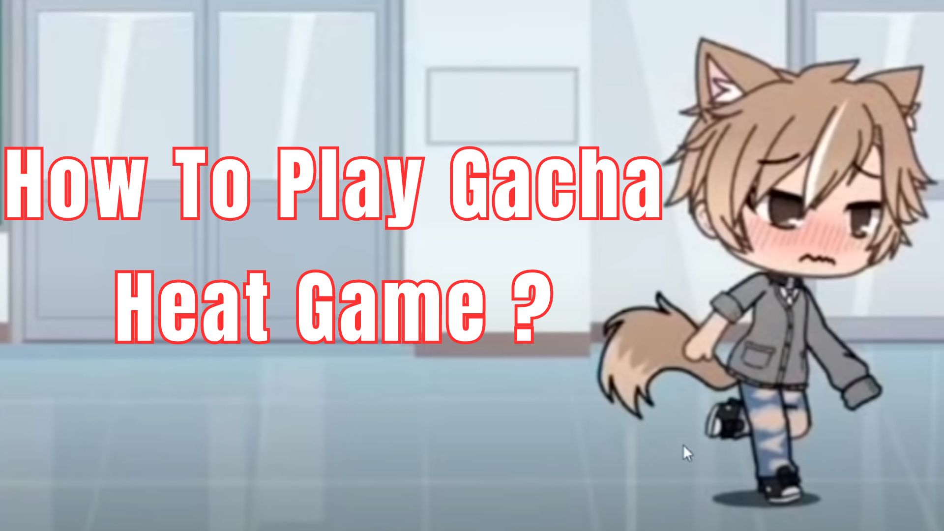 How to play Gacha Heat: A Comprehensive Guide to Success Conclud