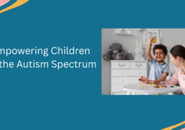 Empowering Children on the Autism Spectrum 1